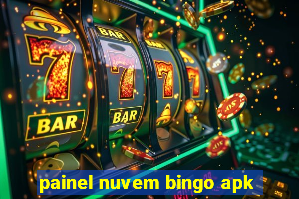 painel nuvem bingo apk